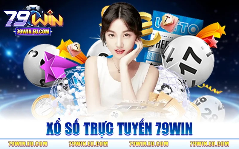 Xổ Số Trực Tuyến 79WIN